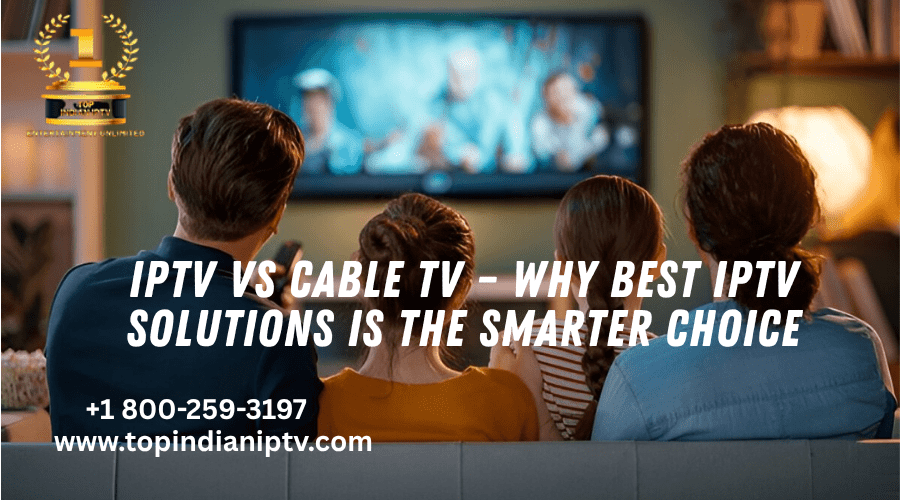Indian IPTV Subscription