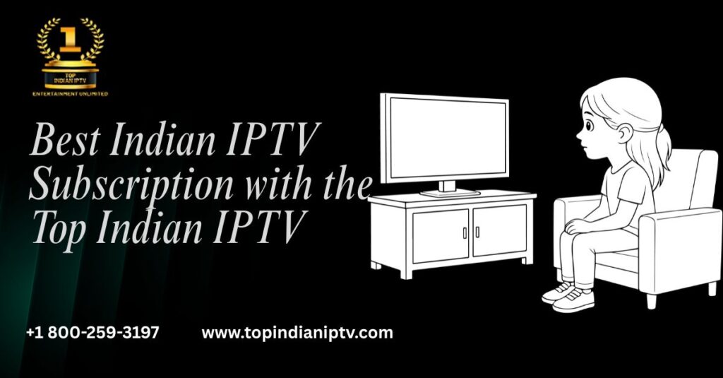 Indian IPTV subscription
