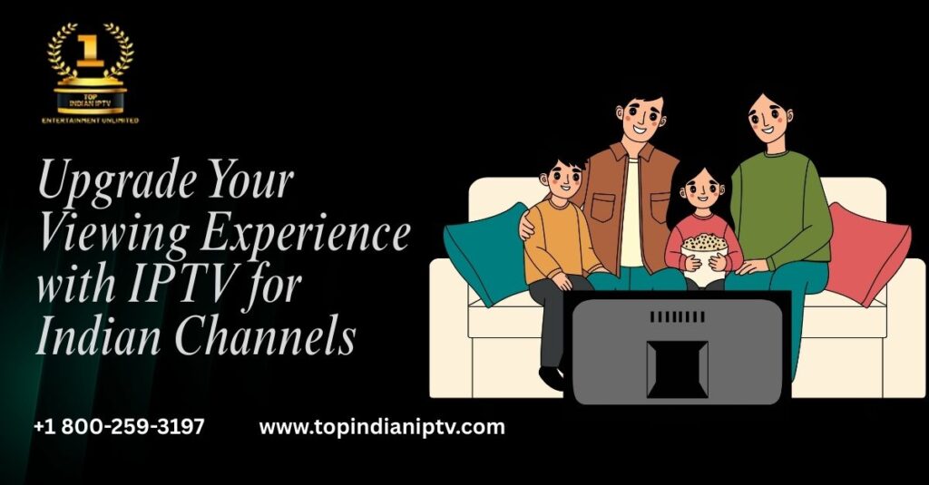 Top Indian IPTV Provider