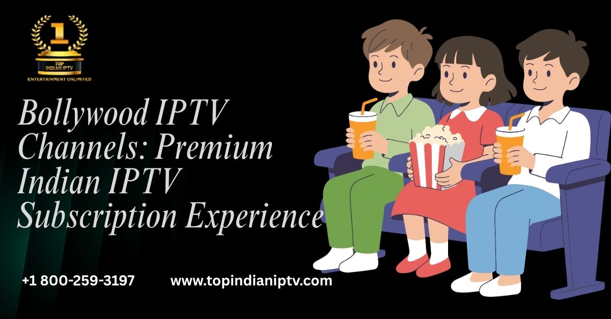 Bollywood IPTV channels