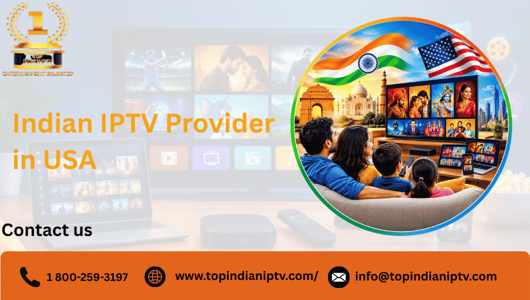 Indian IPTV Provider in USA